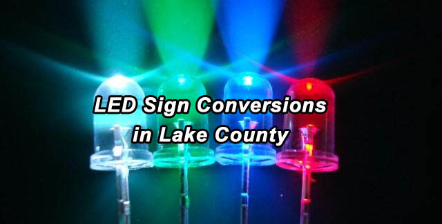 LED Sign Conversions in Lake County