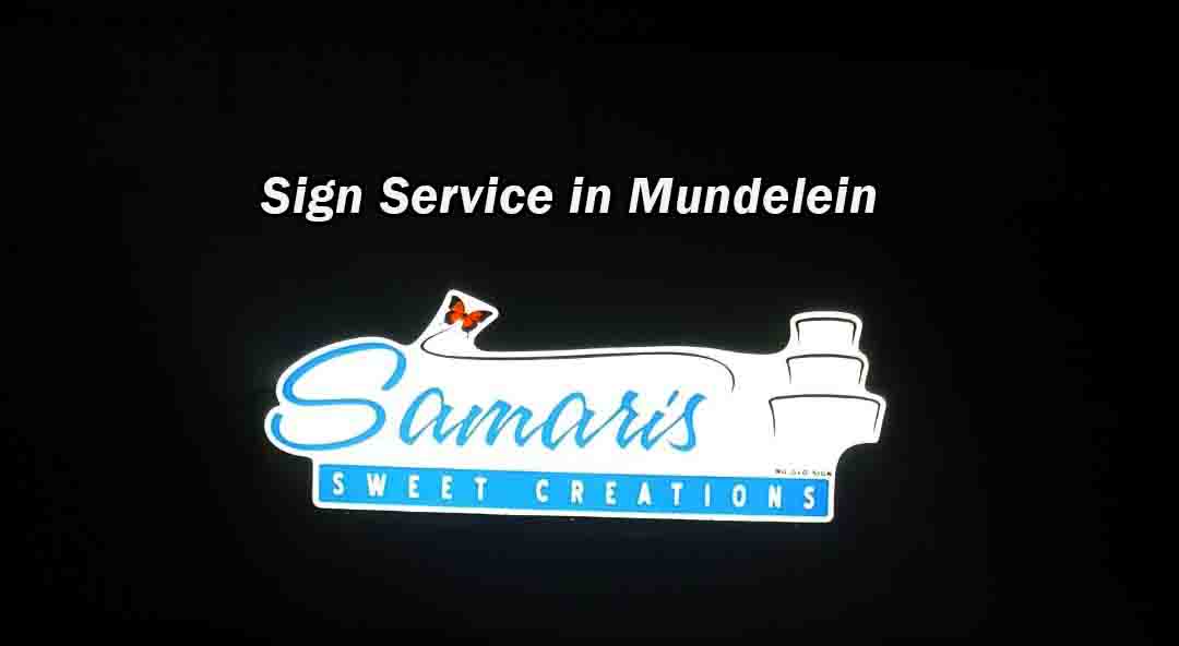 Sign Service in Mundelein