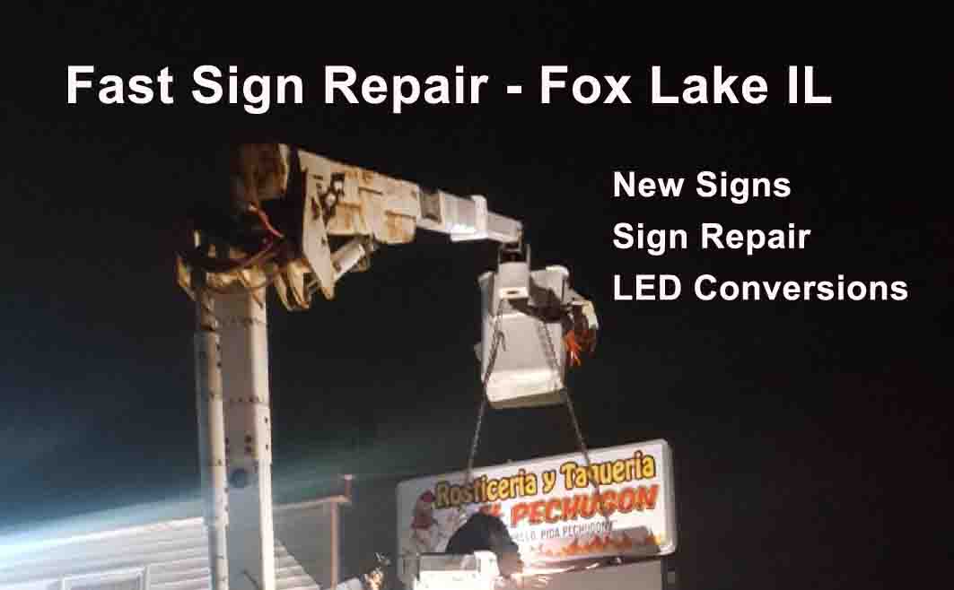Sign Repair - Fox Lake