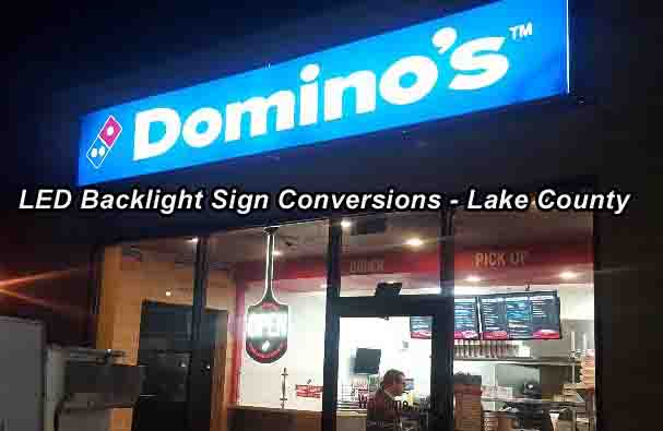 LED Backlight Sign Conversions - Lake County
