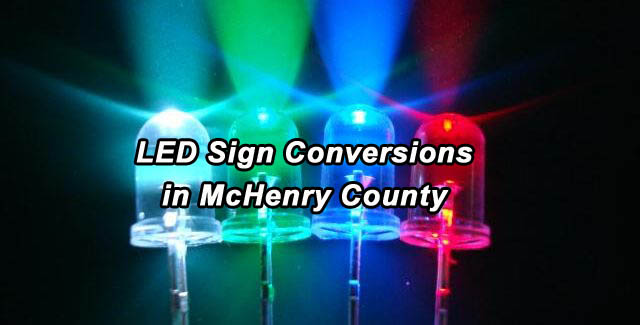 LED Sign Conversions - Johnsburg Illinois