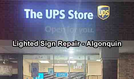 Lighted sign repair - Algonquin 2
