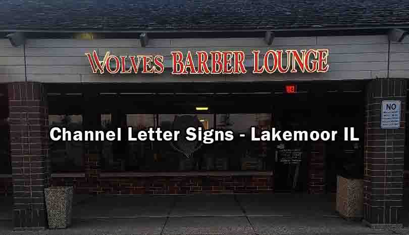 Channel Letter Signs - Lakemoor IL