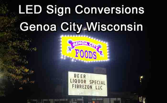 LED Sign Conversions - Genoa City Wisconsin